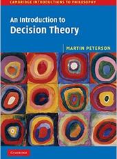 MARTIN PETERSON An Introduction to Decision Theory