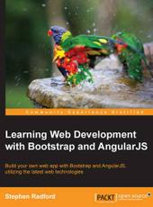 Stephen Radford Learning Web Development with Bootstrap and Angular