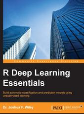 Dr. Joshua F. Wiley R Deep Learning Essentials (uninformative!)