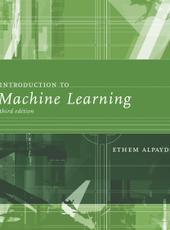 Ethem Alpaydin Introduction to Machine Learning, Third Edition