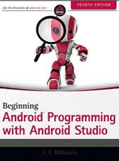 Jerome F. DiMarzio Beginning Android Programming with Android Studio 4th Edition