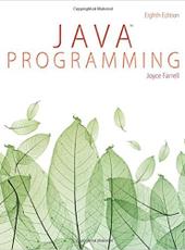 Joyce Farrell Java Programming 8th edition