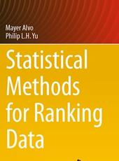 Mayer Alvo, Philip L.H. Yu Statistical Methods for Ranking Data