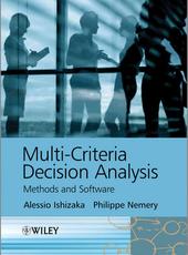 Alessio Ishizaka, Philippe Nemery Multi-criteria Decision Analysis: Methods and Software