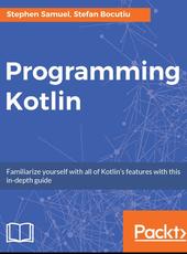 Stephen Samuel, Stefan Bocutiu Programming Kotlin