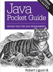 Robert Liguori, Patricia Liguori Java Pocket Guide, 4th Edition Instant Help for Java Programmers
