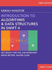 Károly Nyisztor Introduction to Algorithms and Data Structures in Swift 4