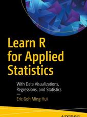 Eric Goh Ming Hui Learn R for Applied Statistics