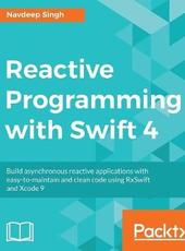 Singh Navdeep  Reactive Programming with Swift 4